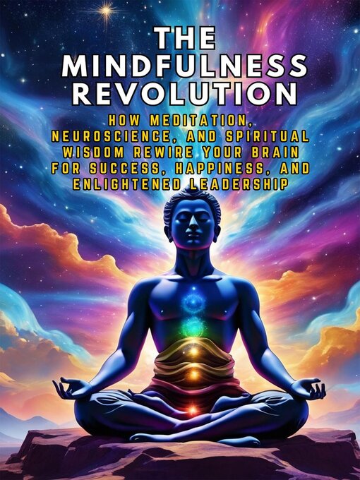 Title details for The Mindfulness Revolution by Andrea Febrian - Available